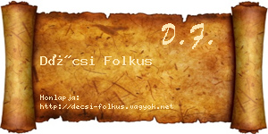 Décsi Folkus névjegykártya